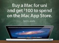 Buy a Mac for college and get $100 to spend on the Mac App Store. Terms apply.