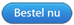 Bestel nu