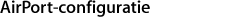AirPort-configuratie