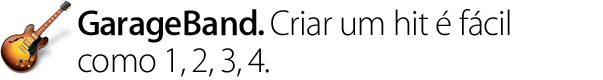 GarageBand. Criar um hit é fácil como 1, 2, 3, 4.