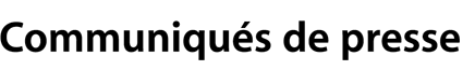 Communiqués de presse