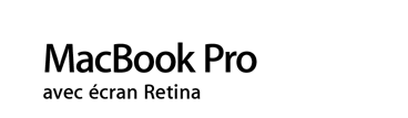 MacBook Pro avec écran Retina