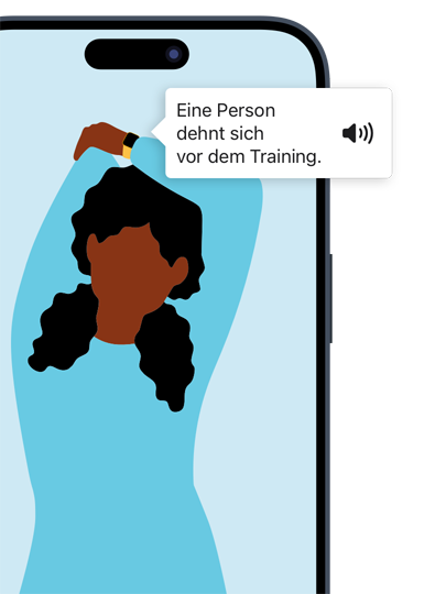 Eine grafische Abbildung eines iPhone, auf dessen Display eine Frau zu sehen ist, die sich dehnt. In einer Sprechblase in der Nähe der Frau sind ein Geräuschsymbol und die Worte „Eine Person dehnt sich vor dem Training“ zu sehen.