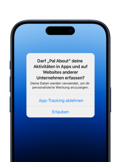 Auf einem iPhone wird eine Mitteilung angezeigt, in der ein:e Benutzer:in aufgefordert wird, einer App die Erlaubnis zu geben, ihn:sie zu tracken.