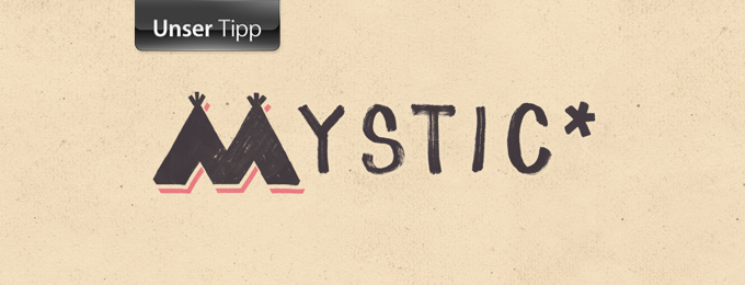 MYSTIC*