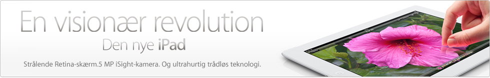 En visionær revolution. Den nye iPad. Strålende Retina-skærm.5 MP iSight-kamera. Og ultrahurtig trådløs teknologi.