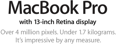 MacBook Pro with 13-inch Retina Display.