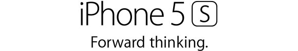 iPhone 5s. Foward Thinking.