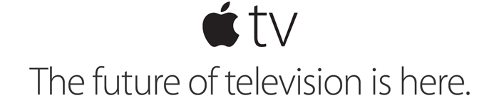 Apple TV. The future of television is here.