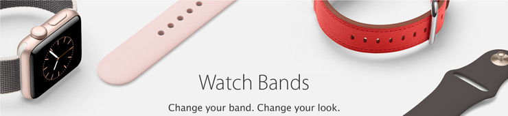 Watch Bands. Change your band. Change your look.