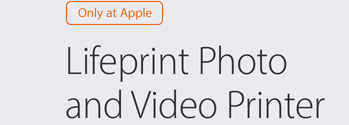 Lifeprint Photo and Video Printer — Only at Apple