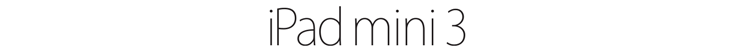 iPad mini 3