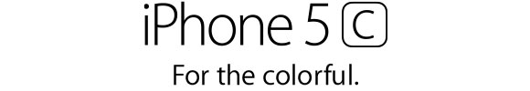 iPhone 5c. For the colorful.