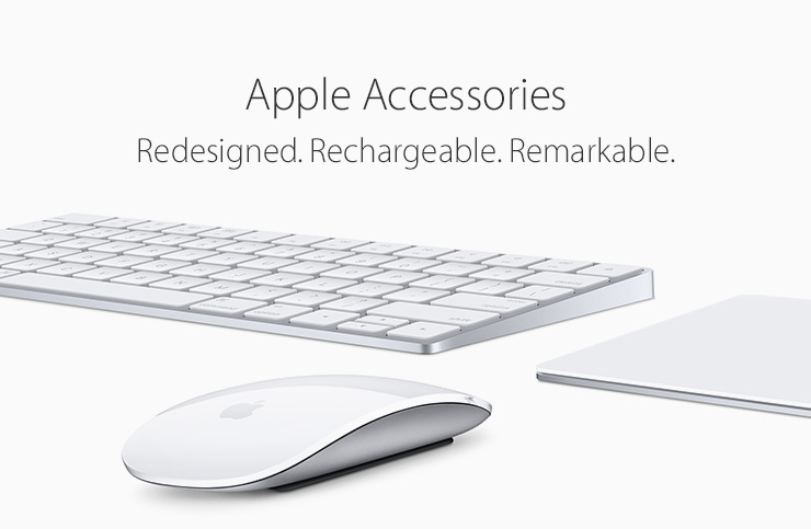 Apple Accessories. Redesigned. Rechargeable. Remarkable.