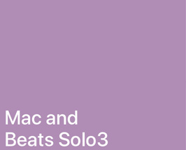 Mac and Beats Solo3