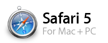 Safari 5. For Mac and PC
