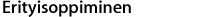 Erityisoppiminen