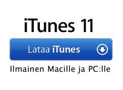 iTunes&nbsp;11. Lataa iTunes. Ilmainen Macille ja PC:lle.
