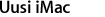 Uusi iMac