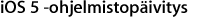 iOS 5 -ohjelmistopäivitys