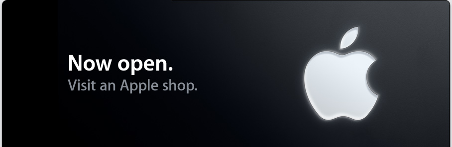 Now open. Visit an Apple shop.