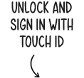 Unlock, sign in and pay with Touch ID
