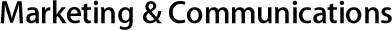 Marketing & Communications