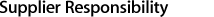 Supplier Responsibility