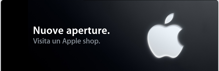 Nuove aperture. Visitate i nuovi Apple shop.