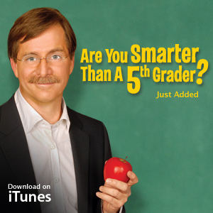 Apple iTunes- Are You Smarter Than a 5th Grader?
