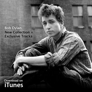 Download Bob Dylan new collection and exclusives from Apple iTunes