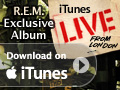 Download R.E.M. Live from London on Apple iTunes