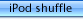 iPod shuffle