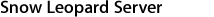 Snow Leopard Server