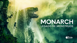 Monarch: legado de monstruos