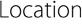 Location