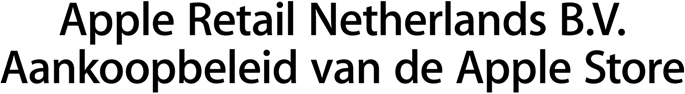 Apple Retail Netherlands B.V. Aankoopbeleid van de Apple Store