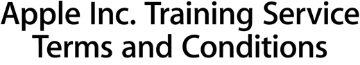 Apple Inc. Training Service Terms and Conditions