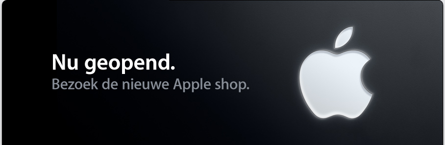 Nu geopend. Bezoek de nieuwe Apple shop.