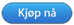 Kj&oslash;p n&aring;