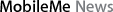 MobileMe News