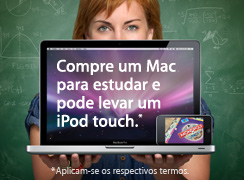 Compre um Mac para estudar e pode levar um iPod touch. Aplicam-se os respectivos termos.