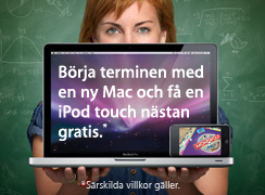 Börja terminen med en ny Mac och få en iPod touch nästan gratis. Särskilda villkor gäller.
