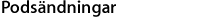 Podsändningar