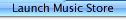 Launch Music Store