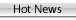 Hot News