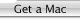 Get a Mac