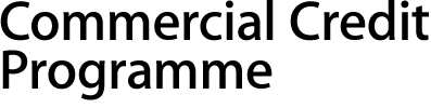 Commercial Credit Programme