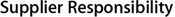 Supplier Responsibility