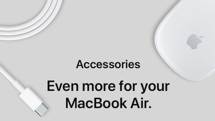 Accessories. Even more for your MacBook Air.